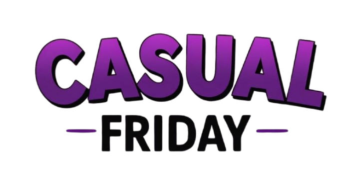 Casual Friday